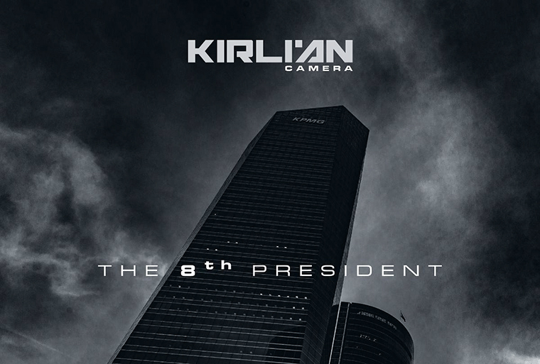 KIRLIAN CAMERA ‘The 8th President’